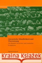 Literarische Mündlichkeit und Übersetzung Freunek, Sigrid 9783865961044 Frank und Timme GmbH - książka