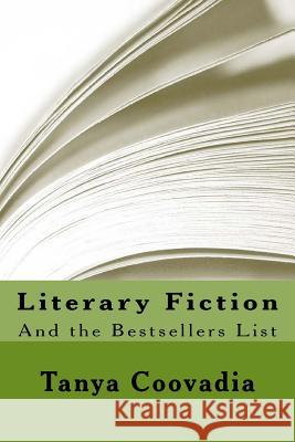 Literary Fiction and the Bestsellers List Tanya Coovadia 9781512175974 Createspace Independent Publishing Platform - książka