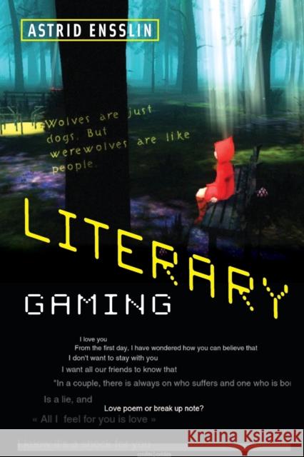 Literary Gaming Astrid Ensslin 9780262548830 MIT Press Ltd - książka