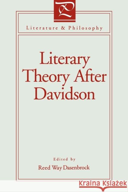 Literary Theory After Davidson Reed Way Dasenbrock 9780271023274 Pennsylvania State University Press - książka