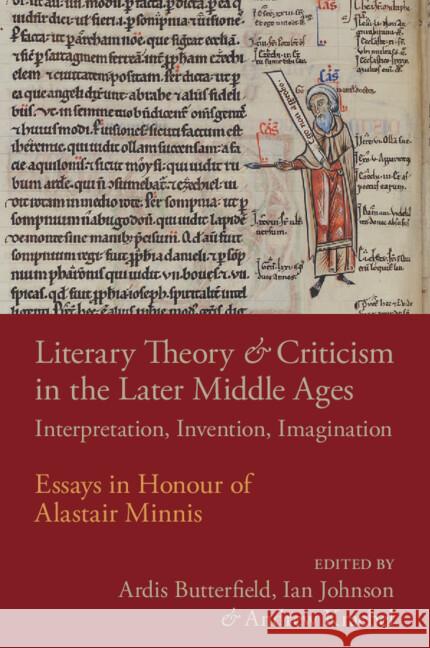Literary Theory and Criticism in the Later Middle Ages: Interpretation, Invention, Imagination  9781108716628 Cambridge University Press - książka