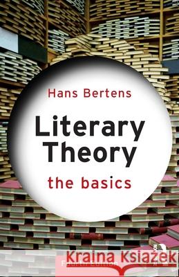 Literary Theory: The Basics Hans Bertens 9781032446929 Routledge - książka