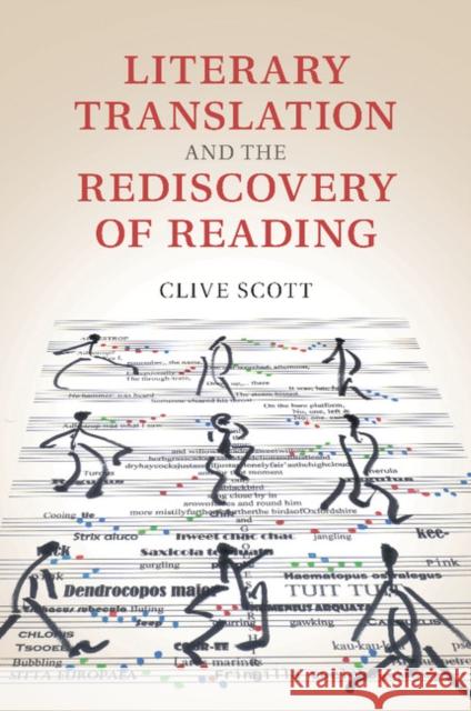 Literary Translation and the Rediscovery of Reading Clive Scott 9781107507654 Cambridge University Press - książka