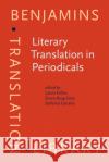 Literary Translation in Periodicals  9789027207739 John Benjamins Publishing Co