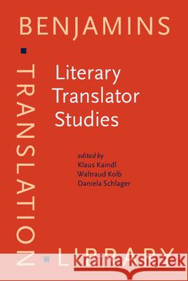 Literary Translator Studies  9789027208163 John Benjamins Publishing Co - książka