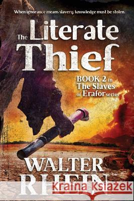 Literate Thief Walter Rhein Janet Morris Christopher Morris 9781948602099 Perseid Press - książka