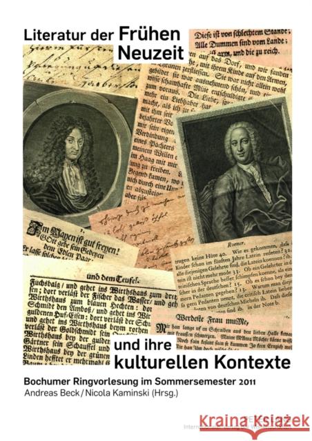 Literatur Der Fruehen Neuzeit Und Ihre Kulturellen Kontexte: Bochumer Ringvorlesung Im Sommersemester 2011 Beck, Andreas 9783631631683 Lang, Peter, Gmbh, Internationaler Verlag Der - książka