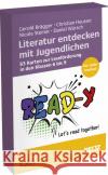 Literatur entdecken mit Jugendlichen Brägger, Gerold, Heusser, Christian, Steiner, Nicole 4019172200602 Beltz