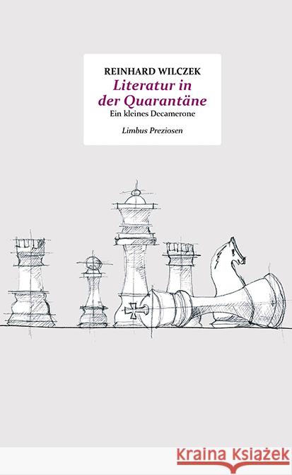 Literatur in der Quarantäne Wilczek, Reinhard 9783990392270 Limbus Verlag - książka