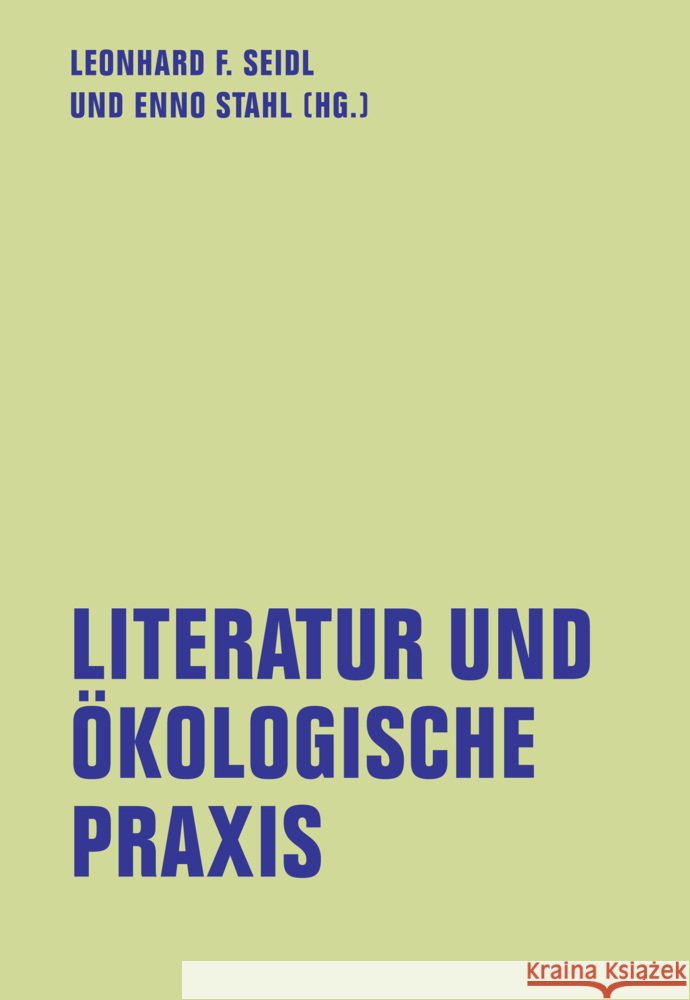 Literatur und ökologische Praxis  9783957325723 Verbrecher Verlag - książka