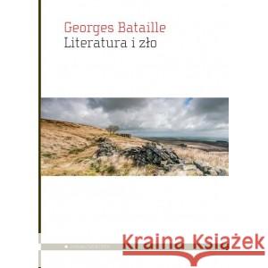 Literatura i zło BATAILLE GEORGES 9788367020039 ALETHEIA - książka