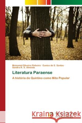 Literatura Paraense Oliveira Pinheiro, Moisaniel 9786202174596 Novas Edicioes Academicas - książka