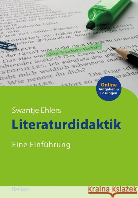 Literaturdidaktik : Eine Einführung Ehlers, Swantje 9783150110713 Reclam, Ditzingen - książka