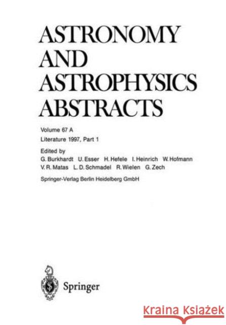 Literature 1997, Part 1 Astronomisches Rechen-Institutari 9783642517600 Springer - książka