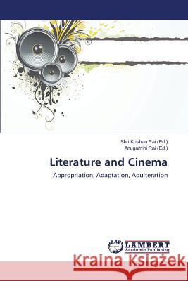Literature and Cinema Rai Shri Krishan 9783848426034 LAP Lambert Academic Publishing - książka