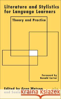 Literature and Stylistics for Language Learners: Theory and Practice Watson, G. 9781403987990 Palgrave MacMillan - książka
