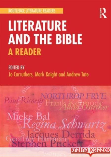 Literature and the Bible: A Reader Carruthers, Jo 9780415698535  - książka