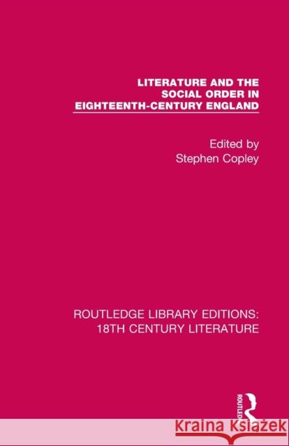 Literature and the Social Order in Eighteenth-Century England  9780367444730  - książka