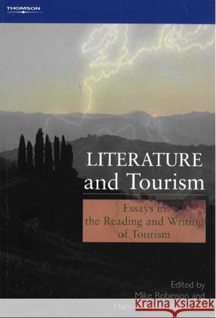 Literature and Tourism : Essays in the Reading and Writing of Tourism Mike Robinson Hans-Christian Andersen 9781844800742 CENGAGE LEARNING - książka