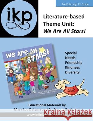 Literature-Based Theme Unit: We Are All Stars! Mary Lou Datema Brenda K. Bradshaw 9780999409879 Infinity Kids Press - książka