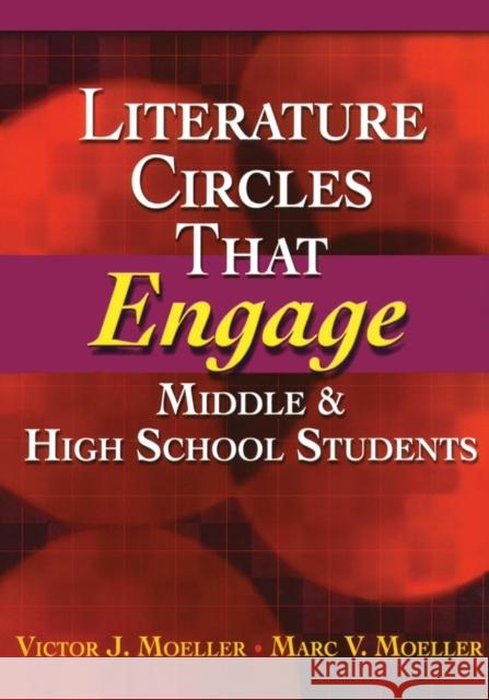 Literature Circles That Engage Middle and High School Students Marc Moeller 9781596670624  - książka