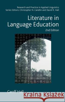 Literature in Language Education Geoff, Dr Hall 9781137331823 Palgrave MacMillan - książka