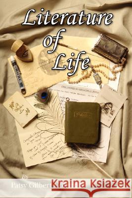 Literature of Life Patsy Gilbert Coleman 9781434328281 Authorhouse - książka