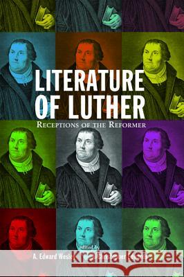 Literature of Luther A. Edward Wesley J. Christopher Edwards 9781625645296 Pickwick Publications - książka