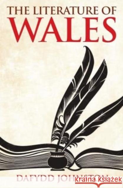 Literature of Wales PB Dafydd Johnston 9781786830210 University of Wales Press - książka