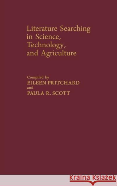 Literature Searching Eileen Pritchard Paula R. Scott 9780313237102 Greenwood Press - książka