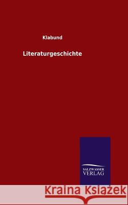Literaturgeschichte    9783846097519 Salzwasser-Verlag Gmbh - książka