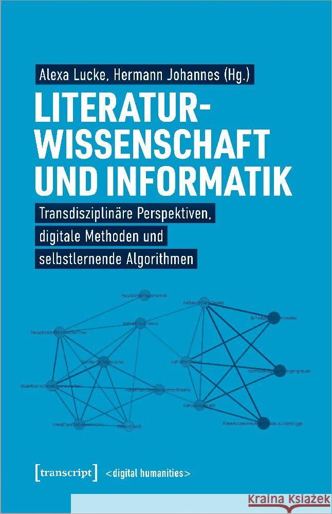 Literaturwissenschaft und Informatik  9783837670035 transcript Verlag - książka