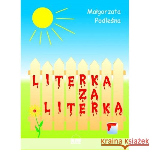 Literka za literką Podleśna Małgorzata 9788392766360 Niko - książka