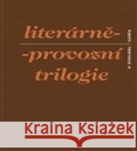 Literárně-provozní trilogie S. d. Ch. 9788087705292 RUBATO - książka