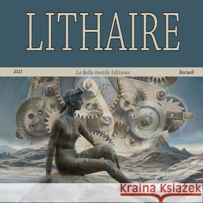 Lithaire 3: Recueil Pierre Petiot 9781291875553 Lulu.com - książka