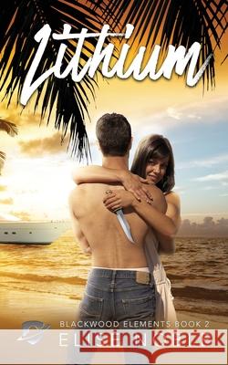 Lithium Elise Noble 9781910954416 Undercover Publishing Limited - książka