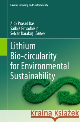 Lithium Bio-circularity for Environmental Sustainability  9783032282651 Springer Nature Switzerland AG - książka