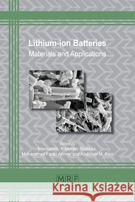 Lithium-ion Batteries Inamuddin                                Rajender Boddula Mohammad Faraz Ahmer 9781644900901 Materials Research Forum LLC - książka