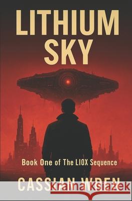 Lithium Sky Cassian Wren 9781919328409 Walson Publishng - książka