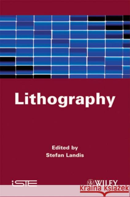 Lithography: Main Techniques Landis, Stefan 9781848212022  - książka