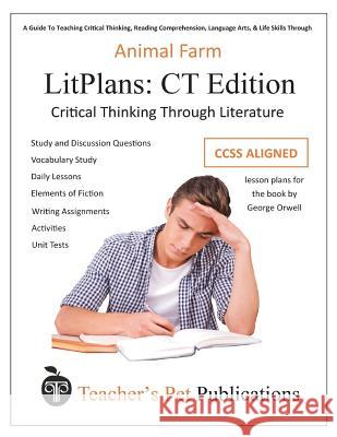 Litplan CT Edition: Animal Farm Mary B. Collins 9781602497139 Teacher's Pet Publications - książka