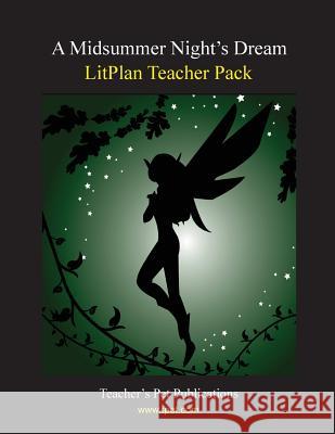 Litplan Teacher Pack: A Midsummer Night's Dream Mary B. Collins 9781602492066 Teacher's Pet Publications - książka