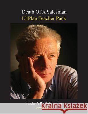 Litplan Teacher Pack: Death of a Salesman Mary B. Collins 9781602491519 Teacher's Pet Publications - książka
