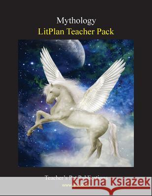 Litplan Teacher Pack: Mythology Barbara M. Linde 9781602492158 Teacher's Pet Publications - książka