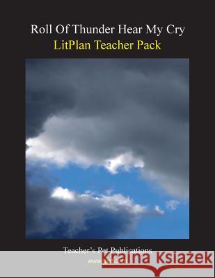 Litplan Teacher Pack: Roll of Thunder Hear My Cry Mary B. Collins 9781602492400 Teacher's Pet Publications - książka