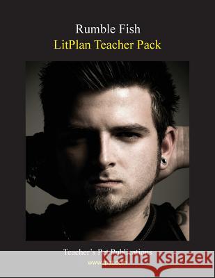 Litplan Teacher Pack: Rumble Fish Barbara M. Linde 9781602492424 Teacher's Pet Publications - książka