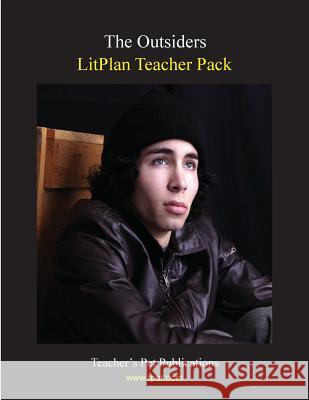 Litplan Teacher Pack: The Outsiders Mary B. Collins 9781602492288 Teacher's Pet Publications - książka