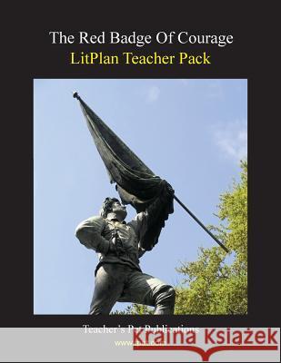 Litplan Teacher Pack: The Red Badge of Courage Mary B. Collins 9781602492370 Teacher's Pet Publications - książka