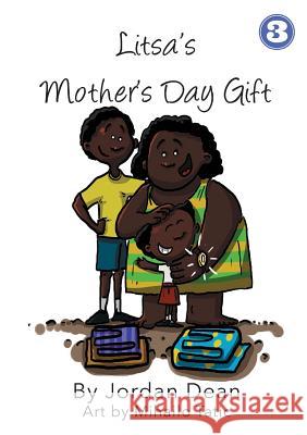 Litsa's Mother's Day Gift Jordan Dean Mihailo Tatic 9781925863420 Library for All - książka