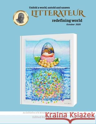 Litterateur Redefining World October 2025 Editor Shajil Anthru 9788198839398 Real Magazine Productions - książka
